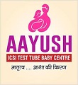 Aayush ICSI Test Tube Baby Centre Raipur